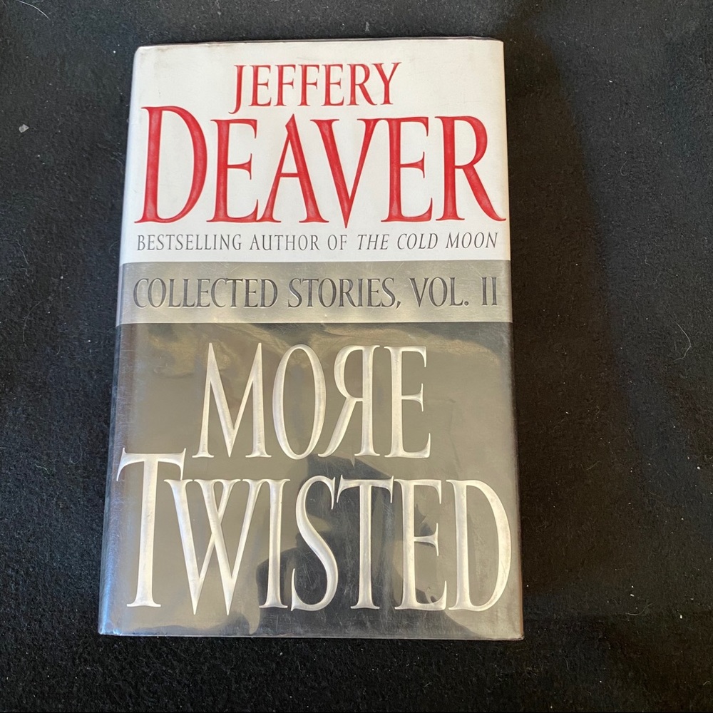 Jeffery Deaver, More Twisted, Fiction Hardback